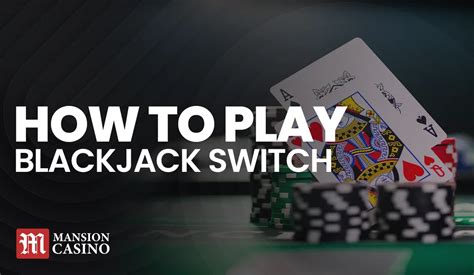 blackjack switch scam|How to Play Blackjack Switch (2024 update).
